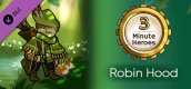 3 Minute Heroes - Robin Hood (Hunter Skin)