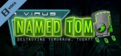 A Virus Named Tom Launch Trailer