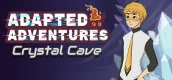 Adapted Adventures: Crystal Cave